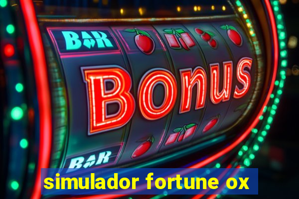 simulador fortune ox